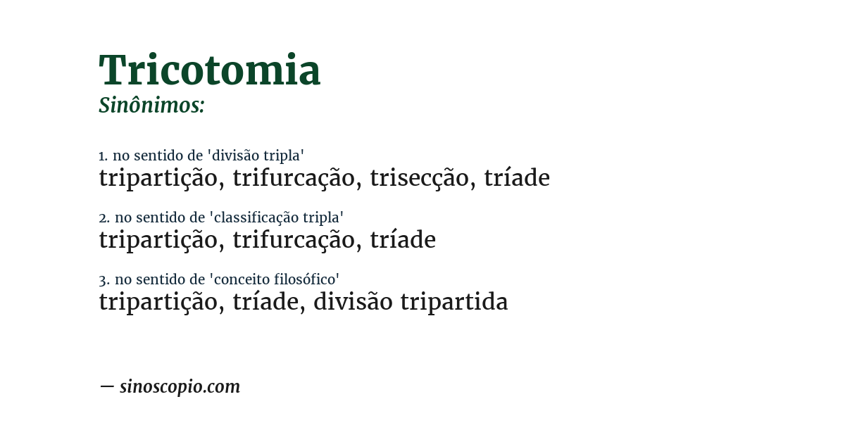 Sinônimo de tricotomia
