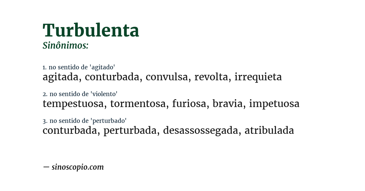 Sinônimo de turbulenta