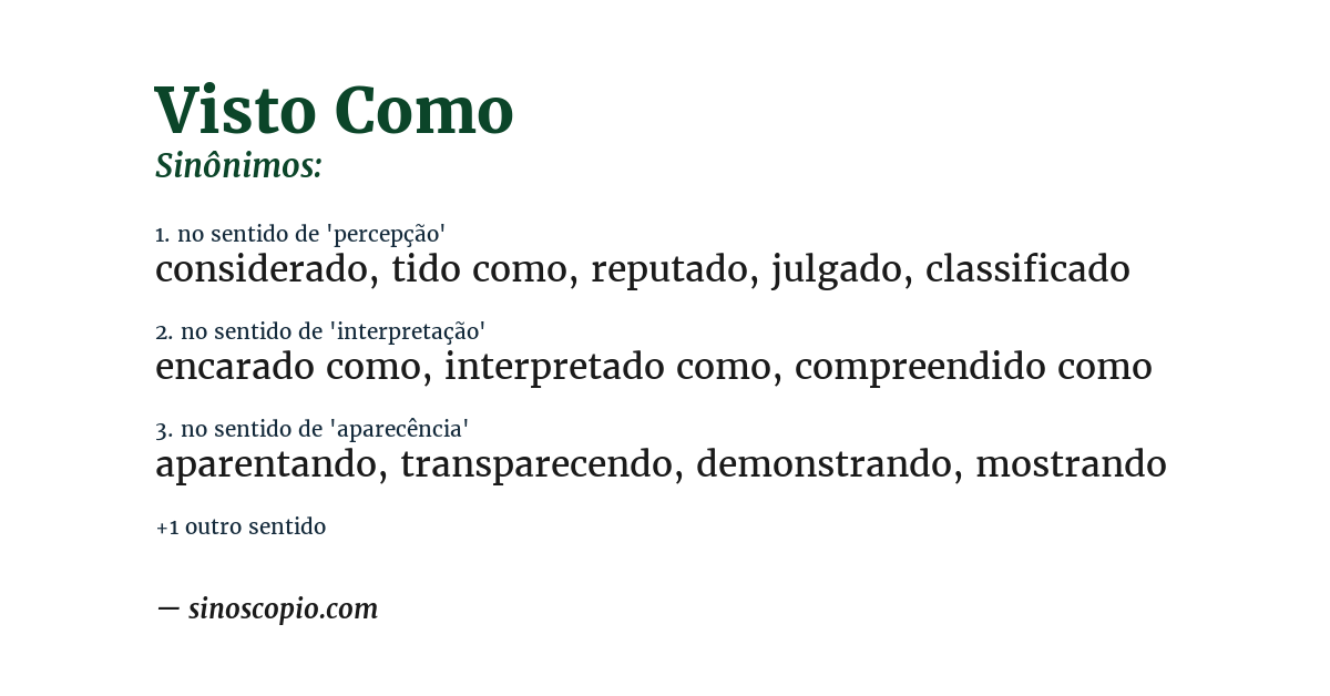 Sinônimo de visto como
