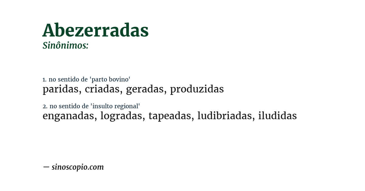 Sinônimo de abezerradas