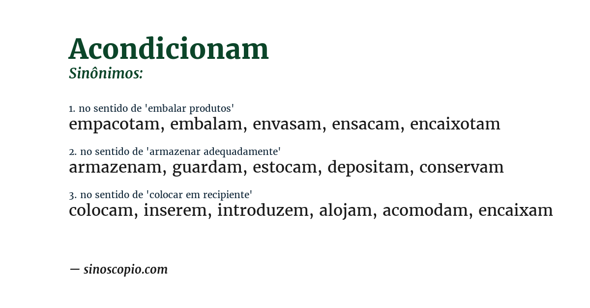 Sinônimo de acondicionam
