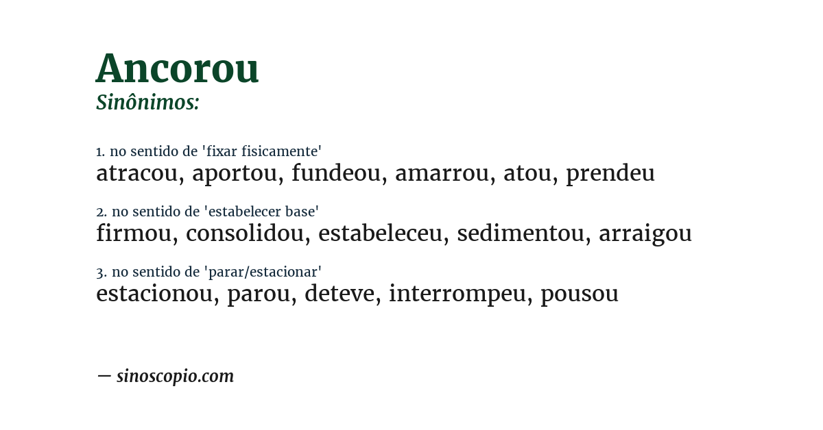 Sinônimo de ancorou
