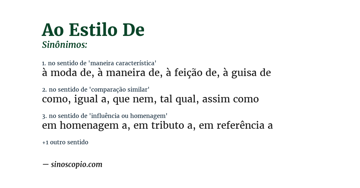 Sinônimo de ao estilo de