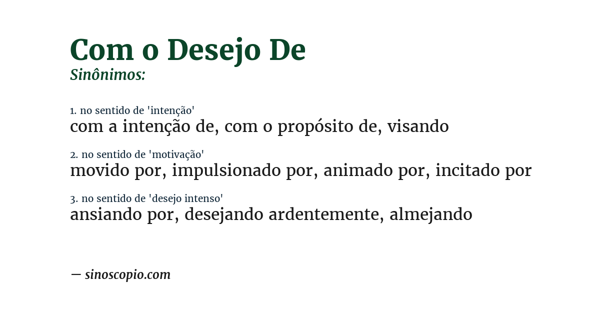 Sinônimo de com o desejo de
