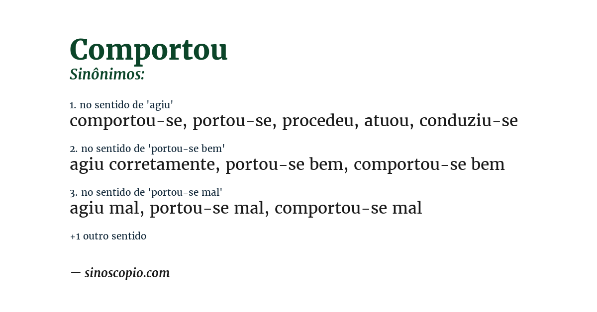 Sinônimo de comportou