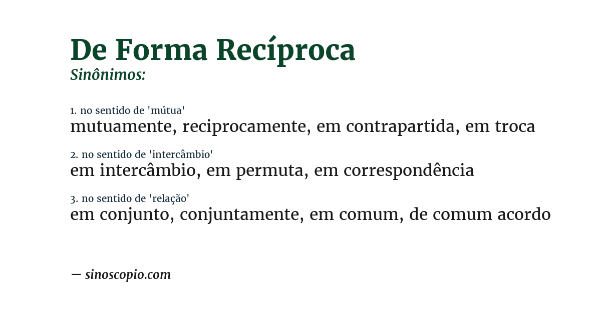Sinônimo de de forma recíproca
