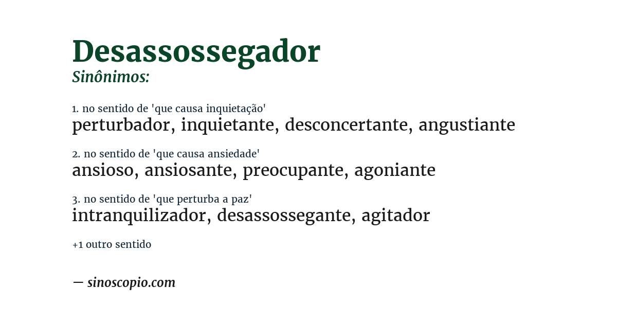 Sinônimo de desassossegador