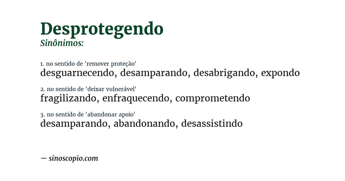 Sinônimo de desprotegendo