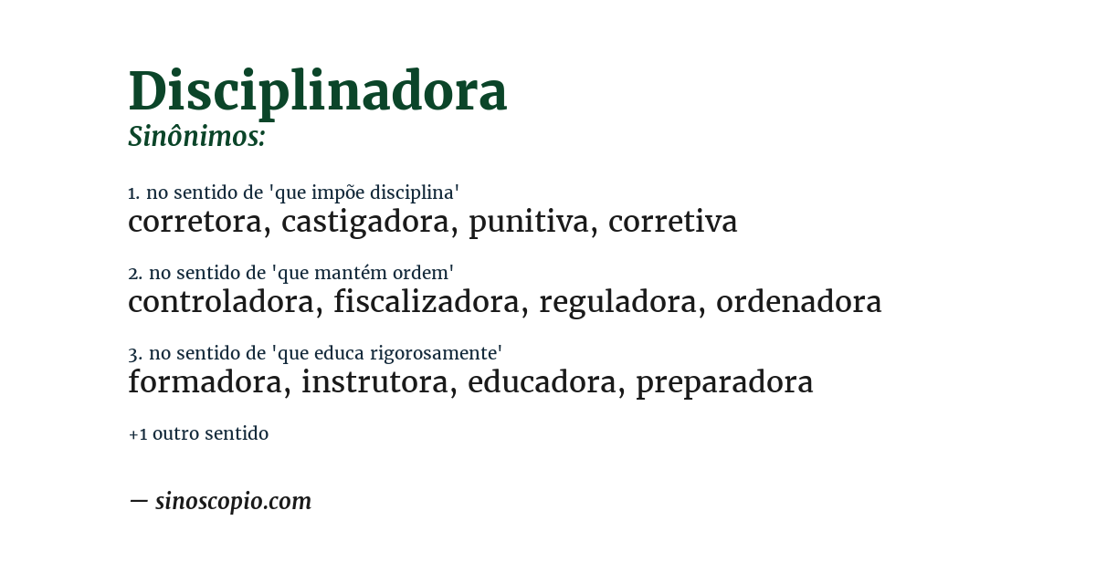 Sinônimo de disciplinadora