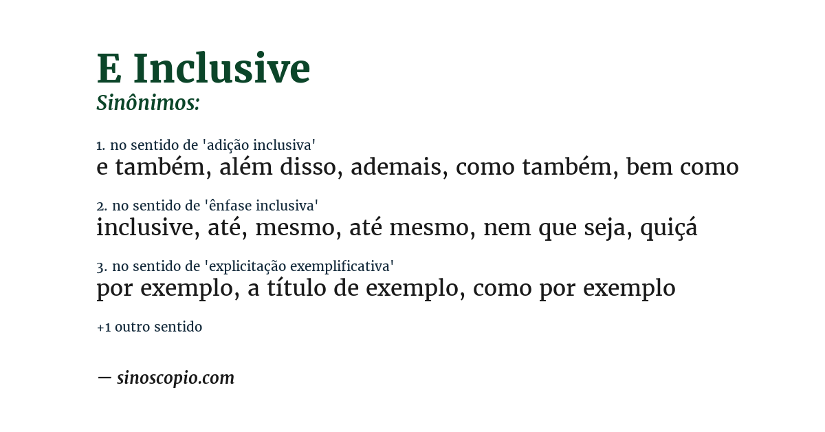 Sinônimo de e inclusive