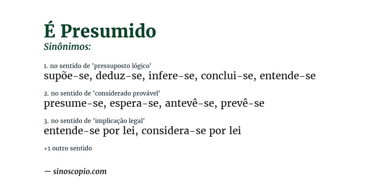 Sinônimo de é presumido