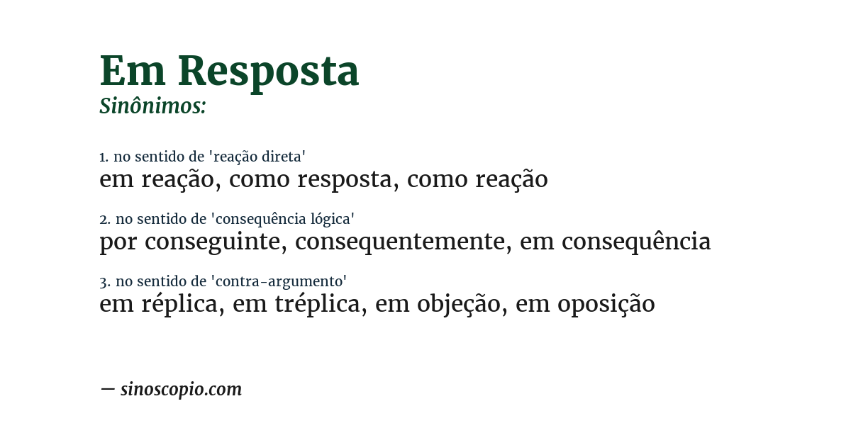Sinônimo de em resposta