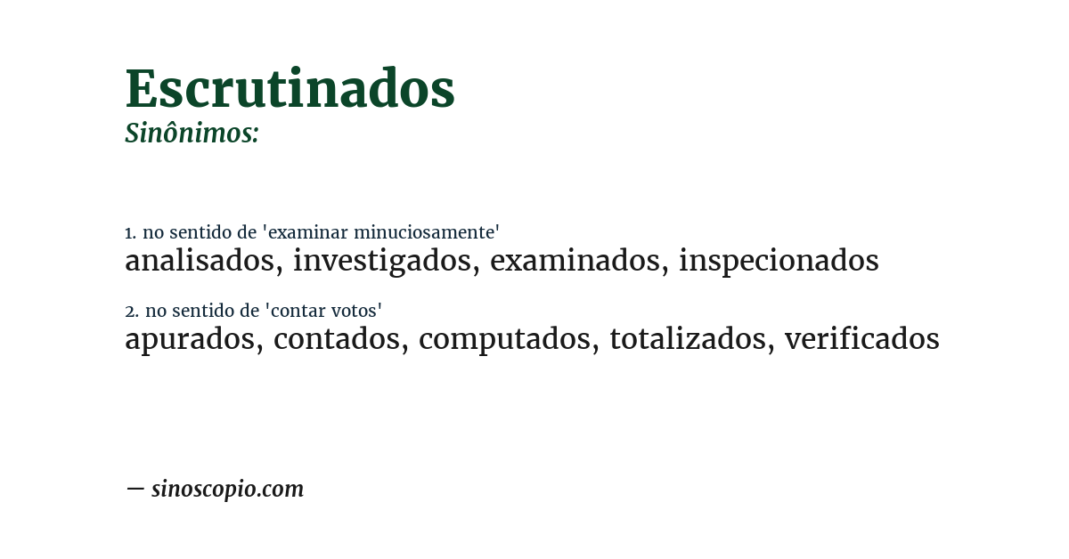 Sinônimo de escrutinados