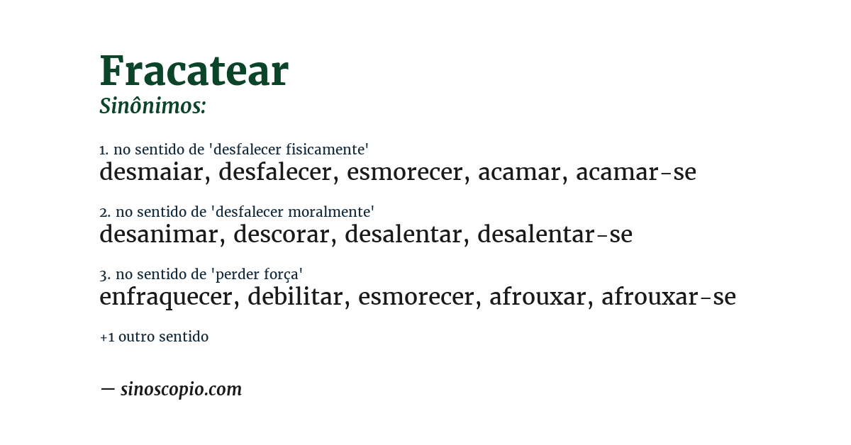 Sinônimo de fracatear