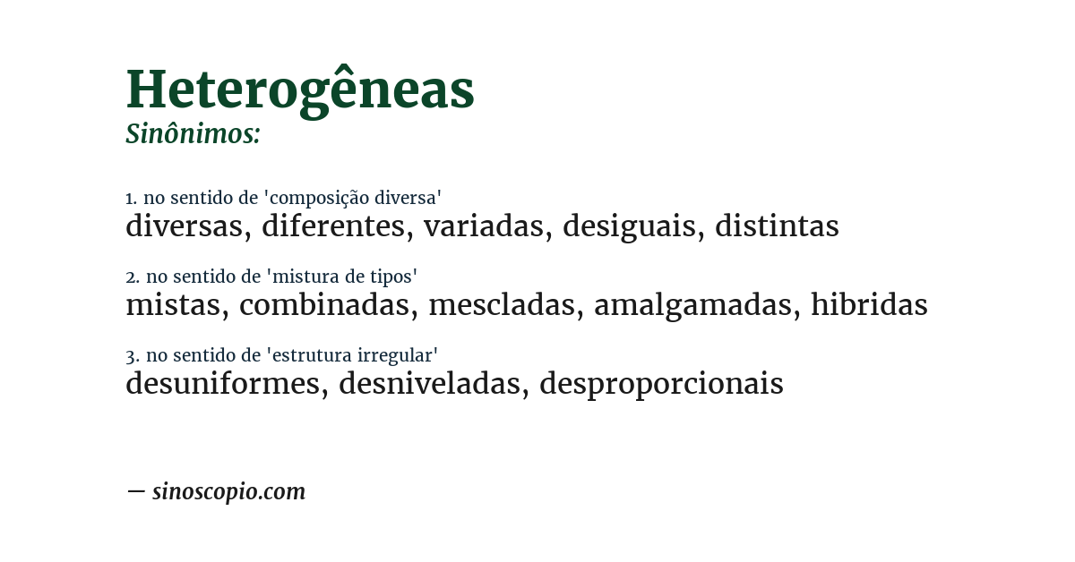 Sinônimo de heterogêneas