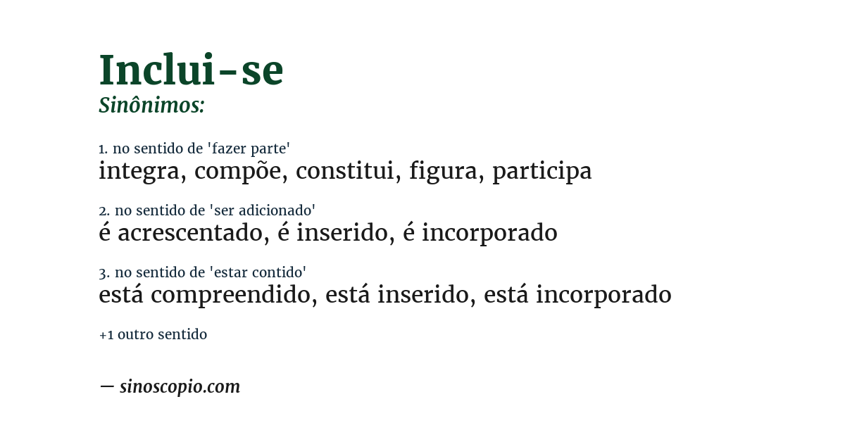 Sinônimo de inclui-se