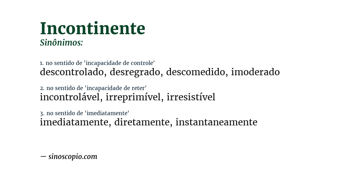 Sinônimo de incontinente