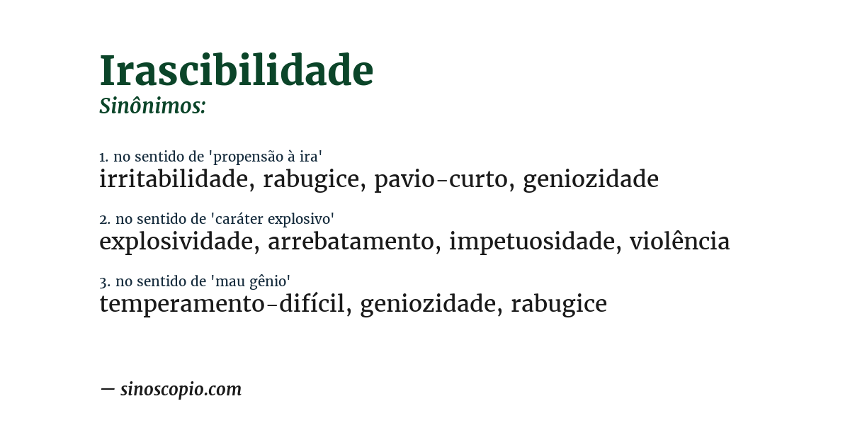 Sinônimo de irascibilidade