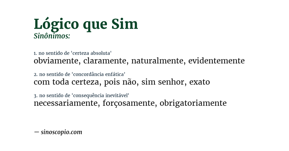 Sinônimo de lógico que sim