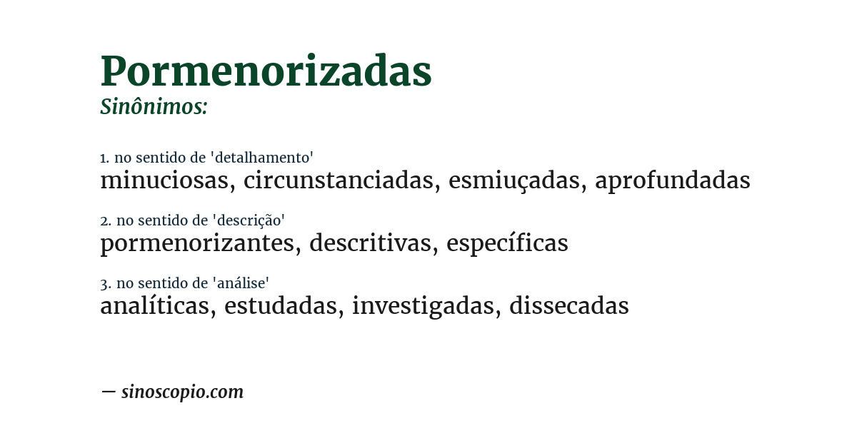 Sinônimo de pormenorizadas
