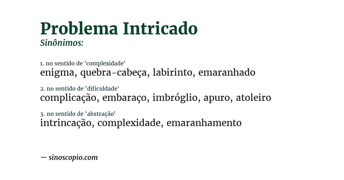 Sinônimo de problema intricado