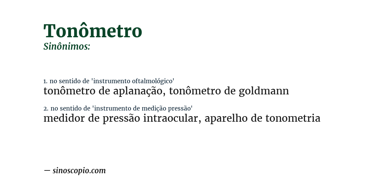 Sinônimo de tonômetro