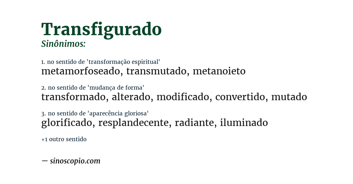 Sinônimo de transfigurado