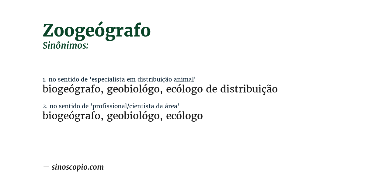 Sinônimo de zoogeógrafo