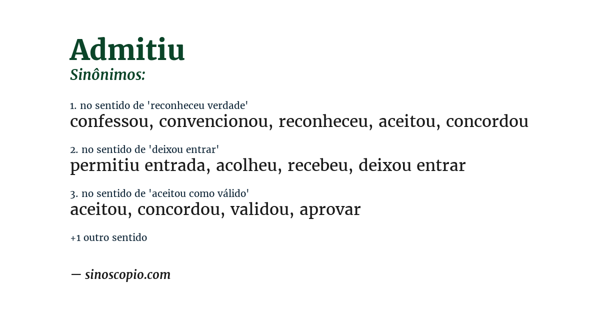 Sinônimo de admitiu