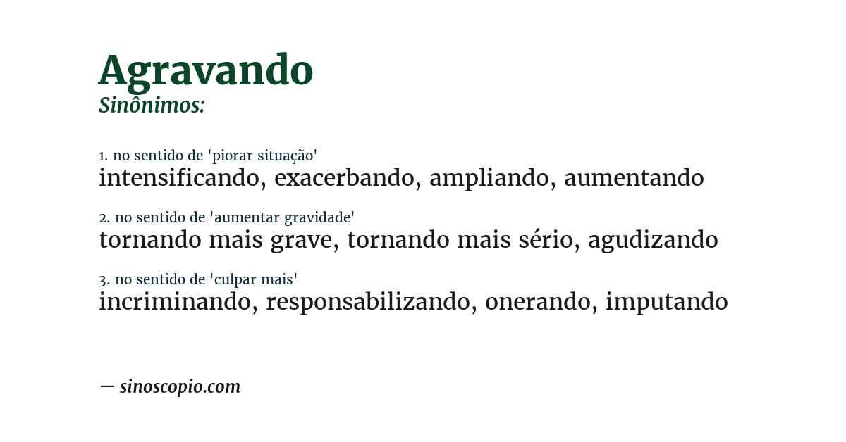 Sinônimo de agravando