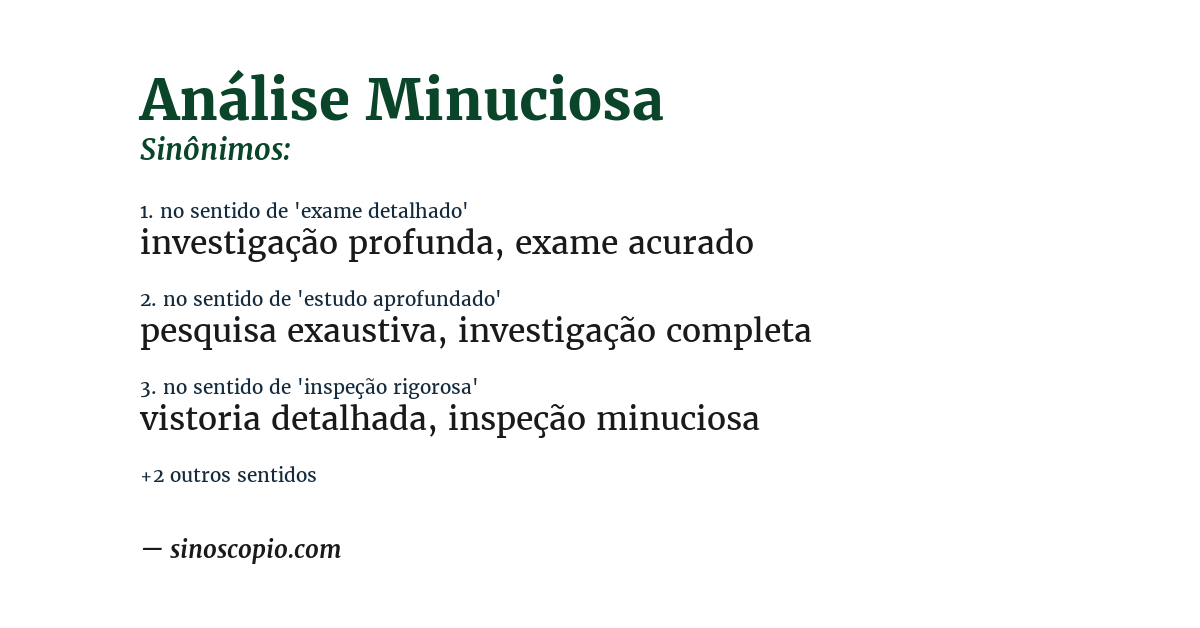 Sinônimo de análise minuciosa