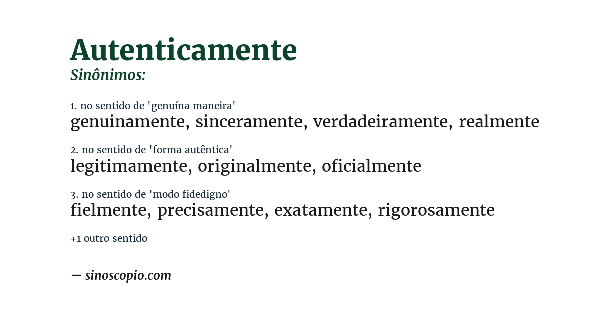 Sinônimo de autenticamente