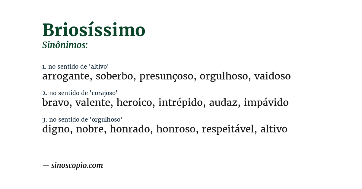 Sinônimo de briosíssimo