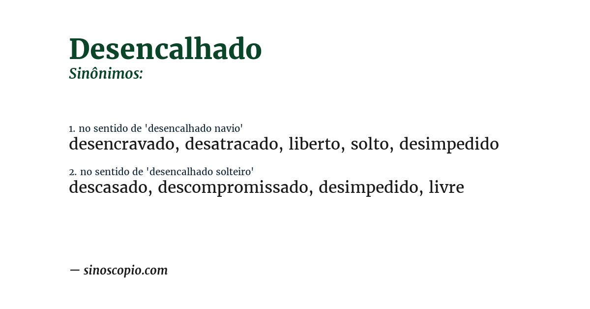 Sinônimo de desencalhado