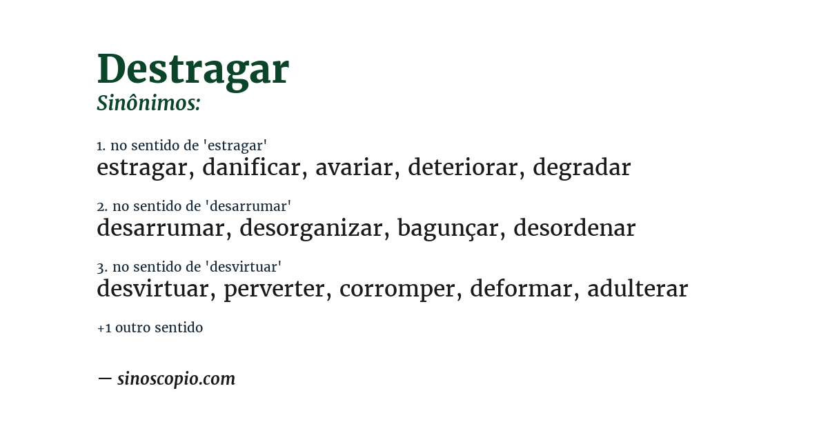 Sinônimo de destragar