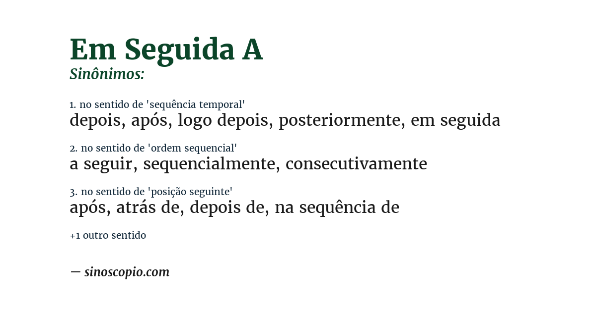 Sinônimo de em seguida a