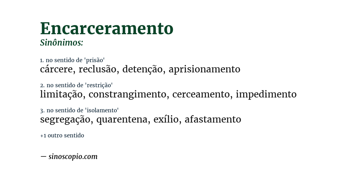 Sinônimo de encarceramento