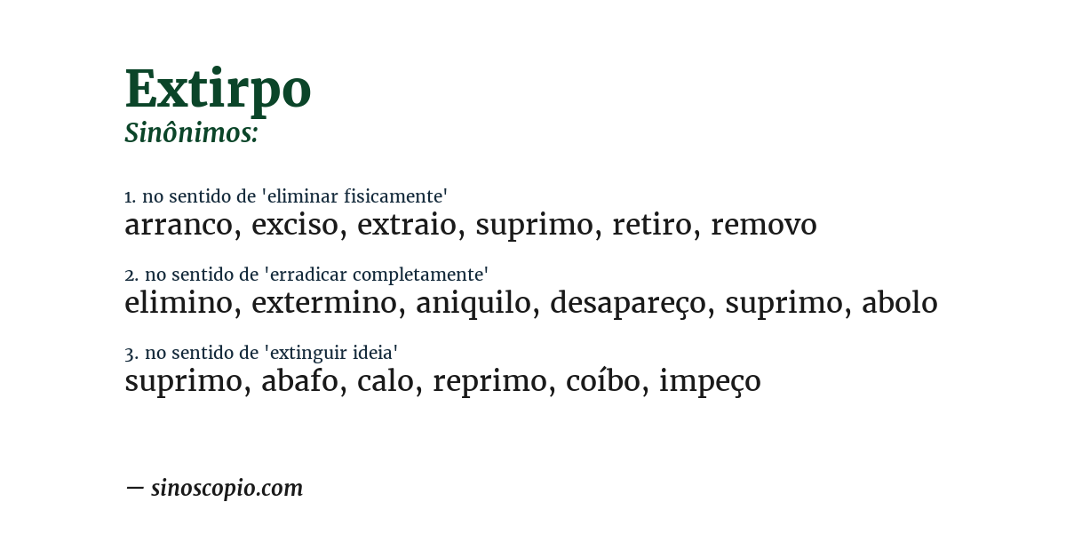 Sinônimo de extirpo