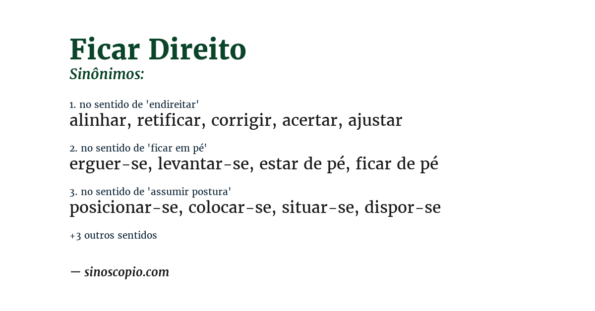 Sinônimo de ficar direito