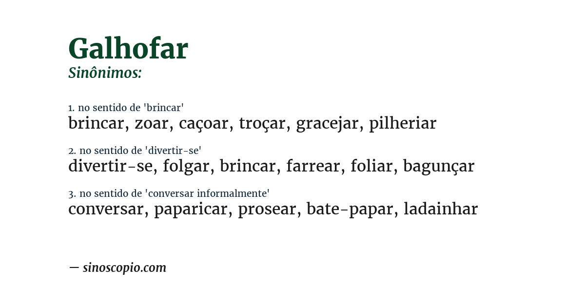 Sinônimo de galhofar