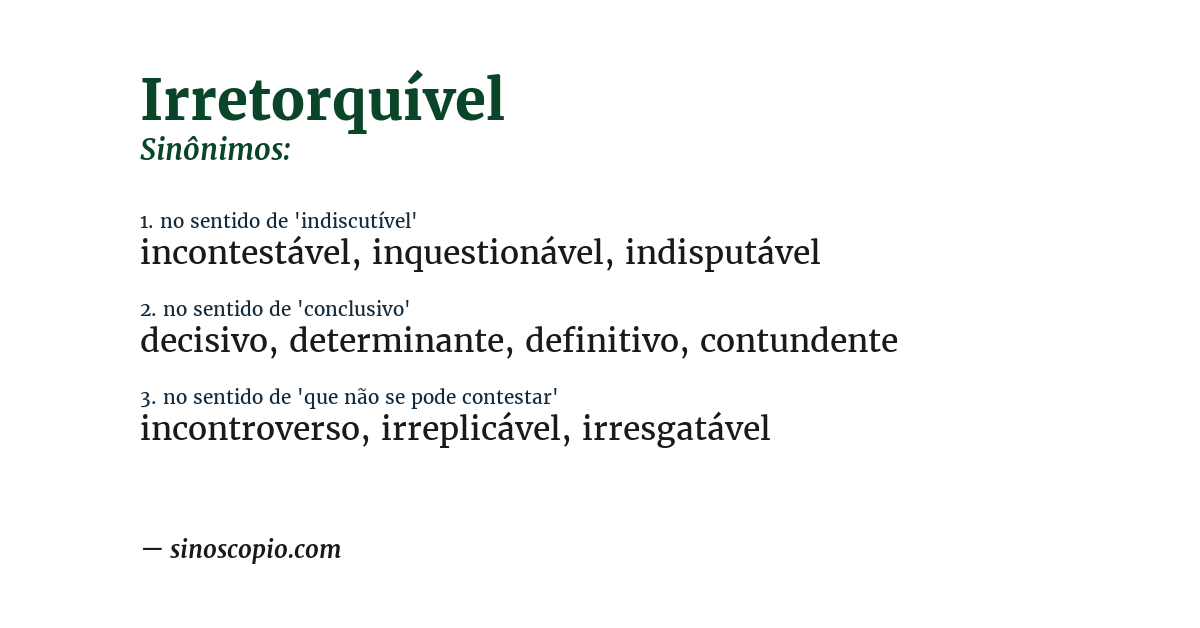 Sinônimo de irretorquível