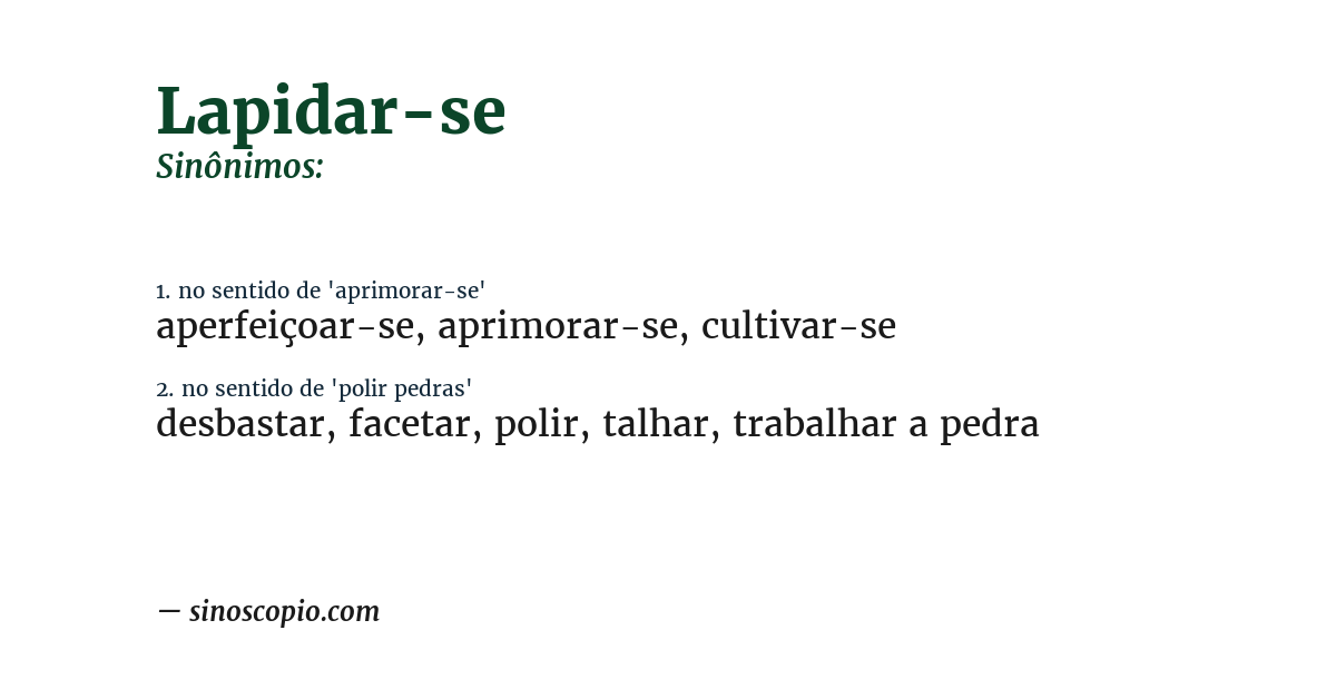 Sinônimo de lapidar-se