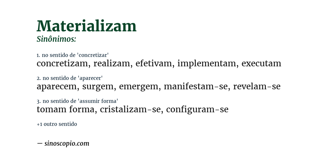 Sinônimo de materializam