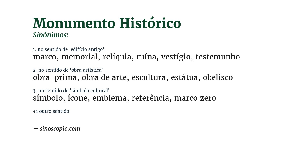 Sinônimo de monumento histórico