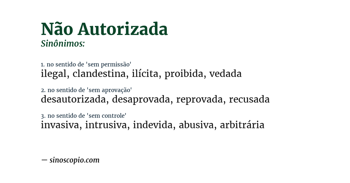 Sinônimo de não autorizada