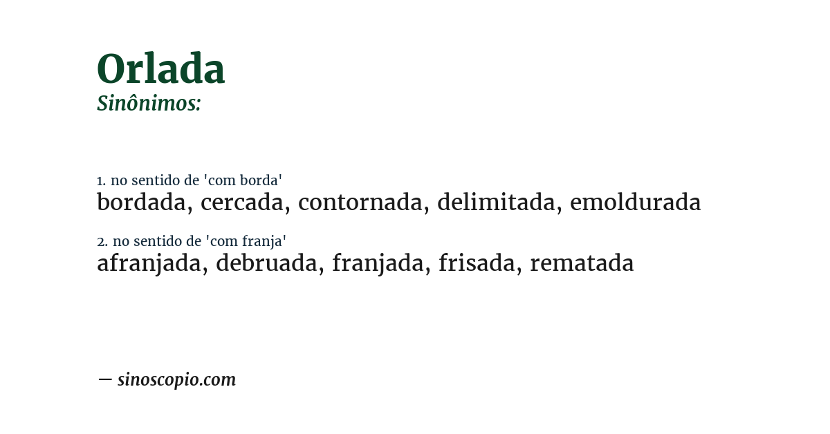 Sinônimo de orlada