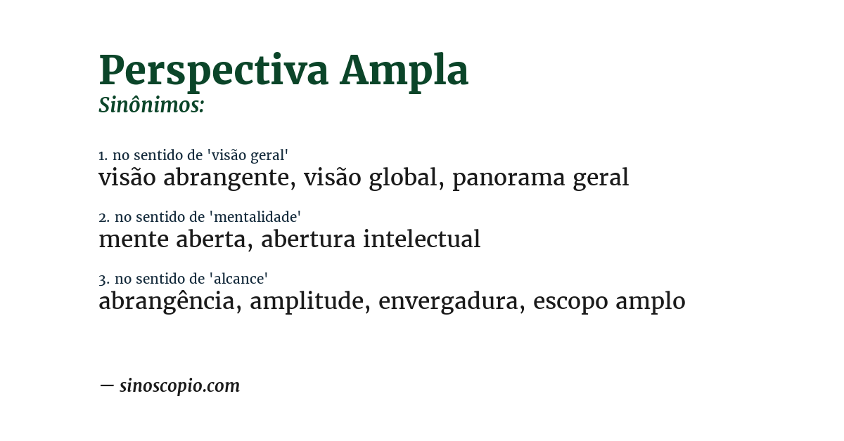 Sinônimo de perspectiva ampla