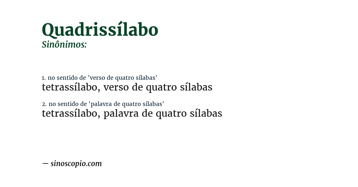 Sinônimo de quadrissílabo