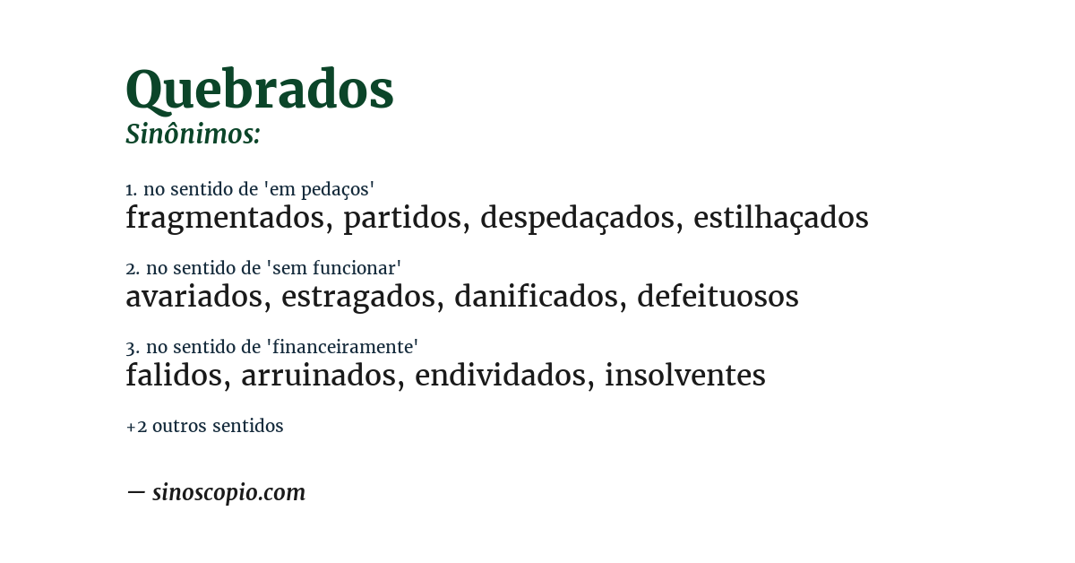 Sinônimo de quebrados