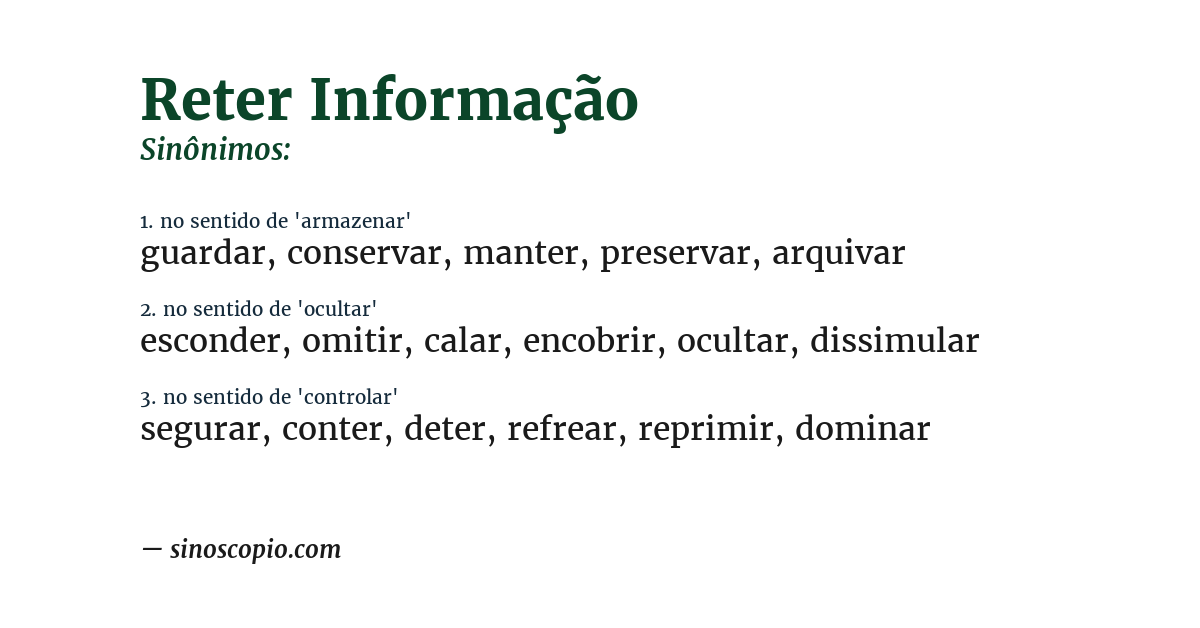 Sinônimo de reter informação